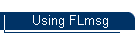 Using FLmsg